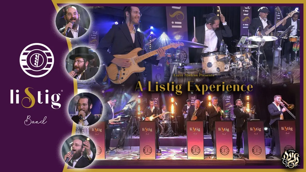 The Listig Experience - Feat. Negina, Shloimy Meisler, Chaim S. Weill, Buchy Gluck, Shmily Stienmets