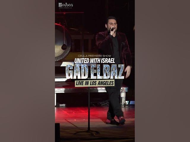 ‏Geula Premiere Show- United with Israel‏GAD ELBAZ Live in Los Angeles  #music  #show #losangeles
