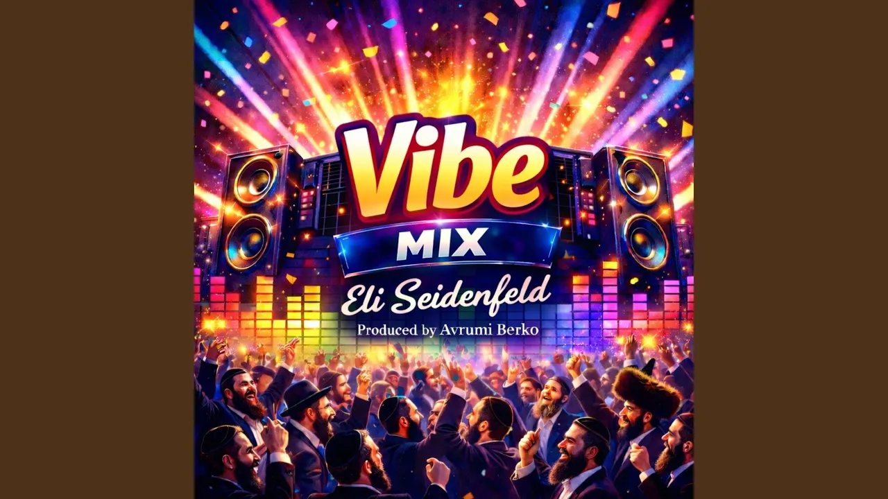 Vibe Mix (feat. Avrumi Berko)