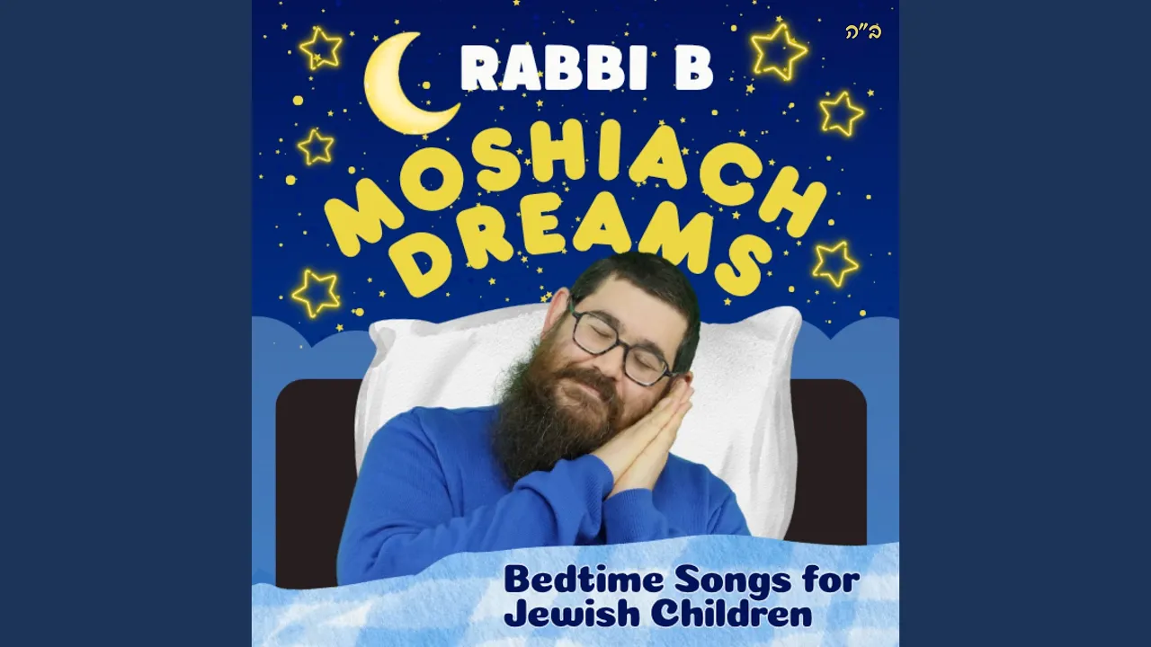 Moshiach Dreams (Bedtime Songs for Jewish Children)