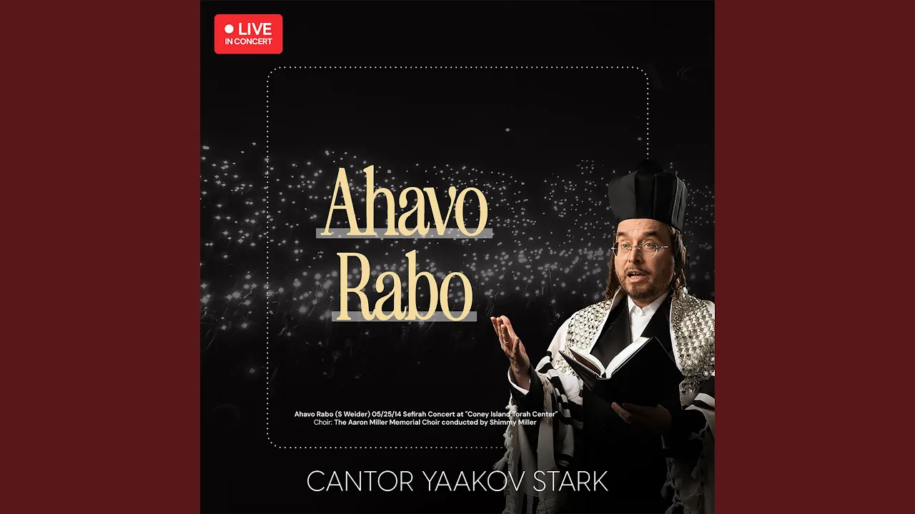 Ahavo Rabo - אהבה רבה (Live)