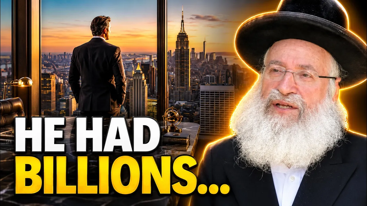 A Billionaire Told Me His Greatest Dream - Rabbi Asher Weiss