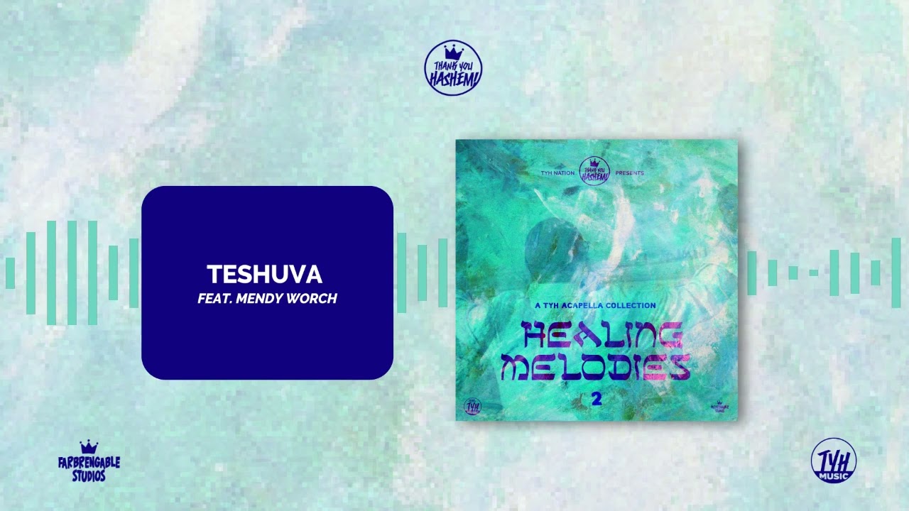 Teshuva (feat. Mendy Worch)  | Acapella