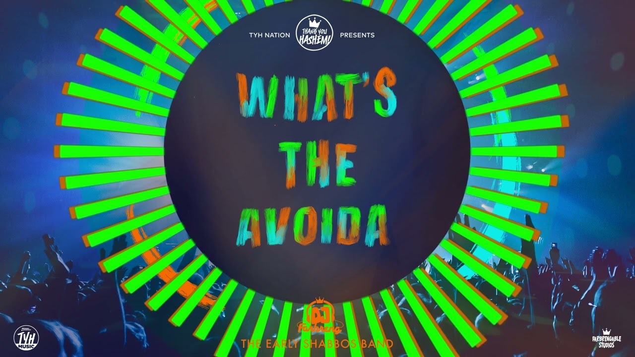What’s the Avoida - The Early Shabbos Band | Happy Clappy 2