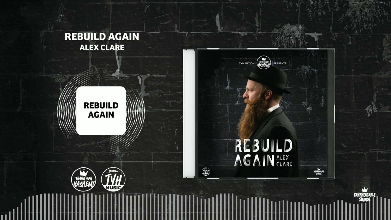 Rebuild Again | Alex Clare (1)