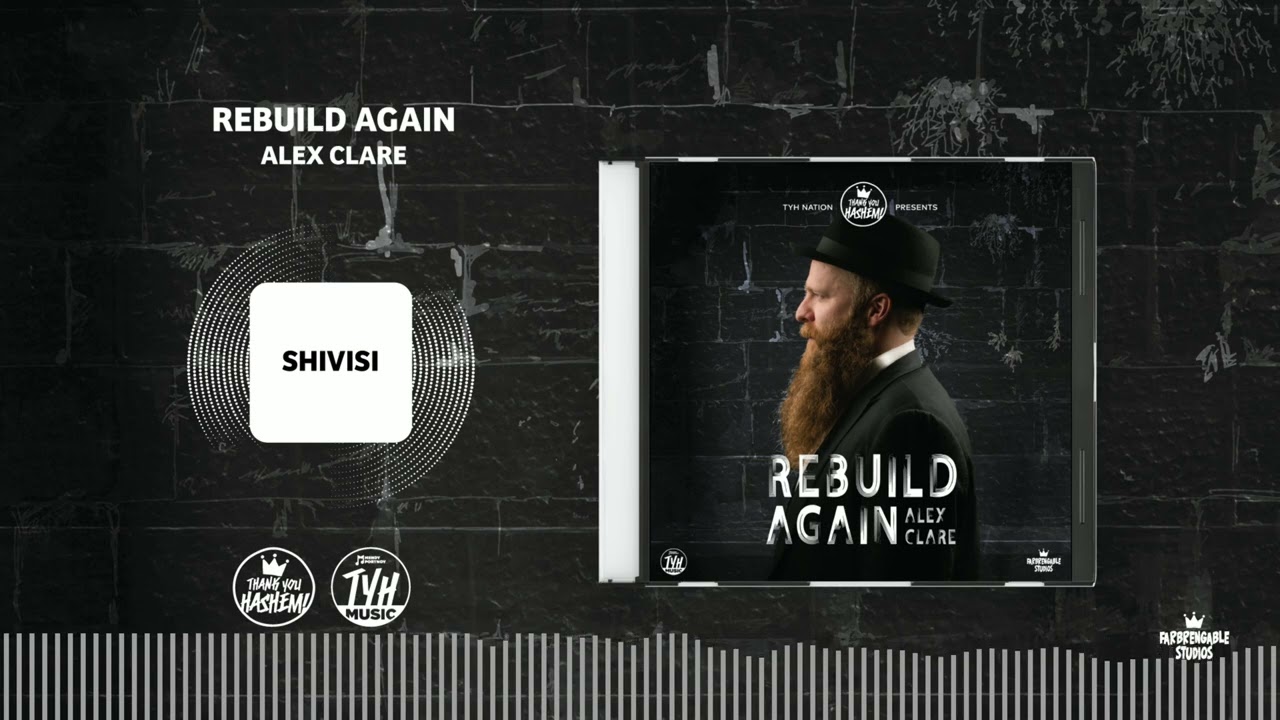 Shivisi | Alex Clare (Rebuild Again 6)
