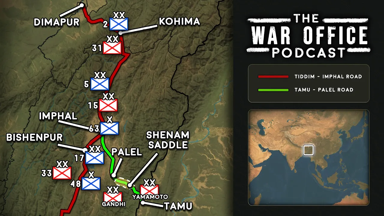 The Battles of Imphal & Kohima - Part 3