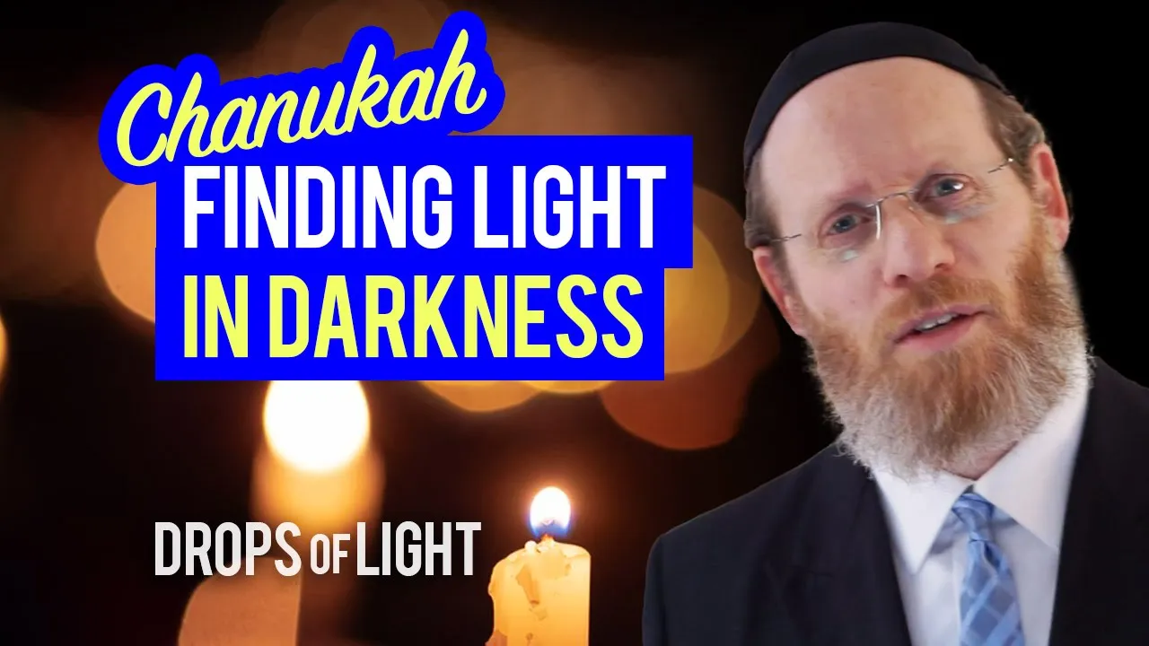 Chanukah: Finding Light In The Darkness  | Rabbi Aaron Pessin