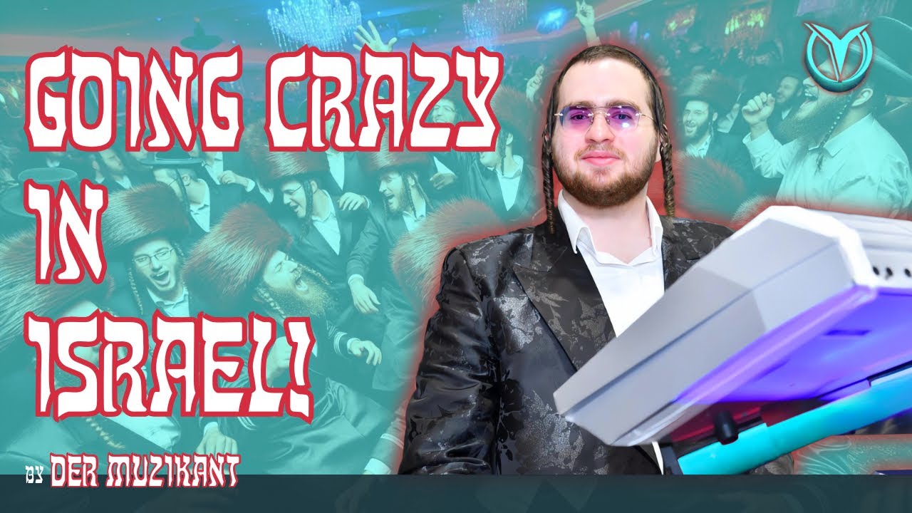 GOING CRAZY IN ISRAEL - משתוללים בישראל🔥