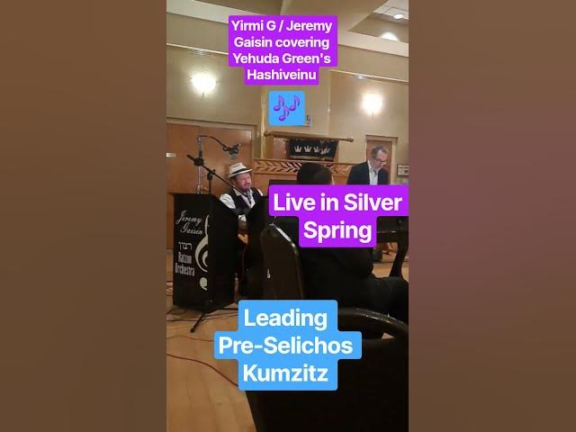 Yirmi G covering Yehuda Green's Hashiveinu pre selichos kumzitz in silver spring.