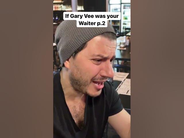If #garyvee was your waiter p.2 #parody #comedy #impressions #shorts #impersonation #askgaryvee