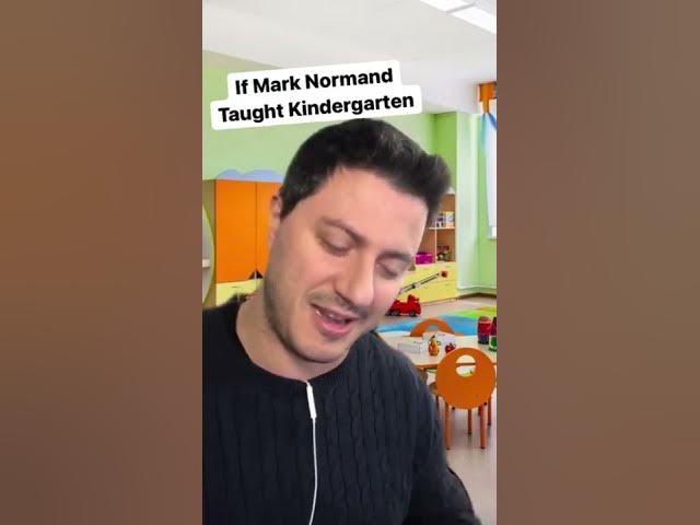 If #marknormand Taught Kindergarten! #shorts #comedian #parody #impressions #impersonation