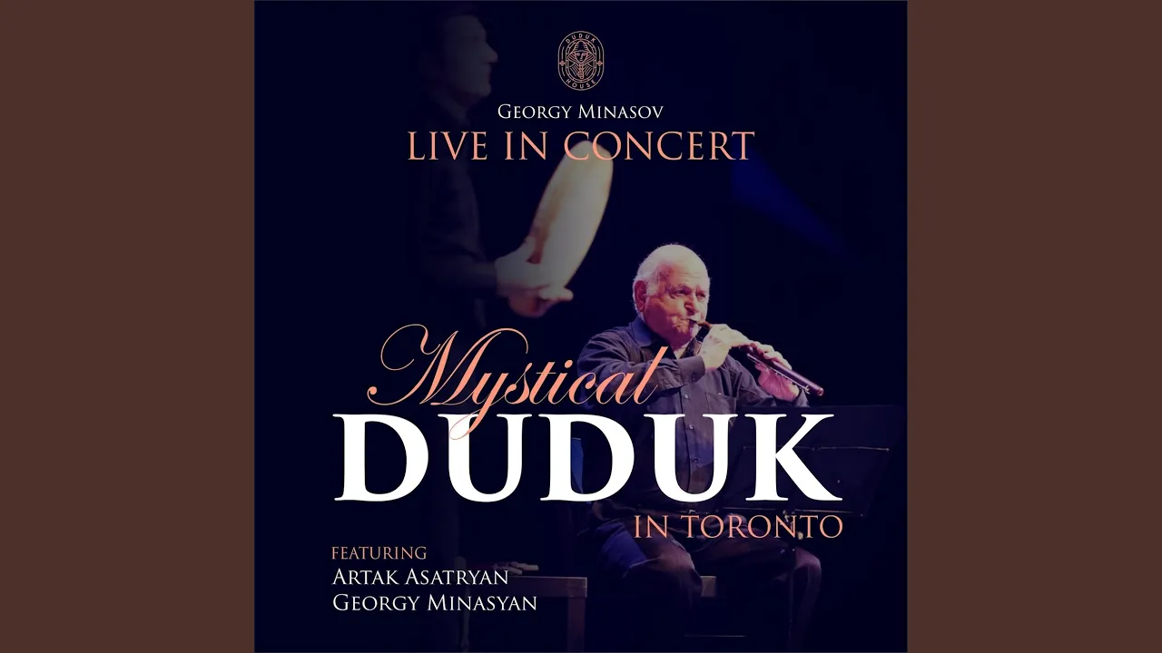 Armenian Spiritual Songs (Live) (feat. Artak Asatryan & Georgy Minasyan)