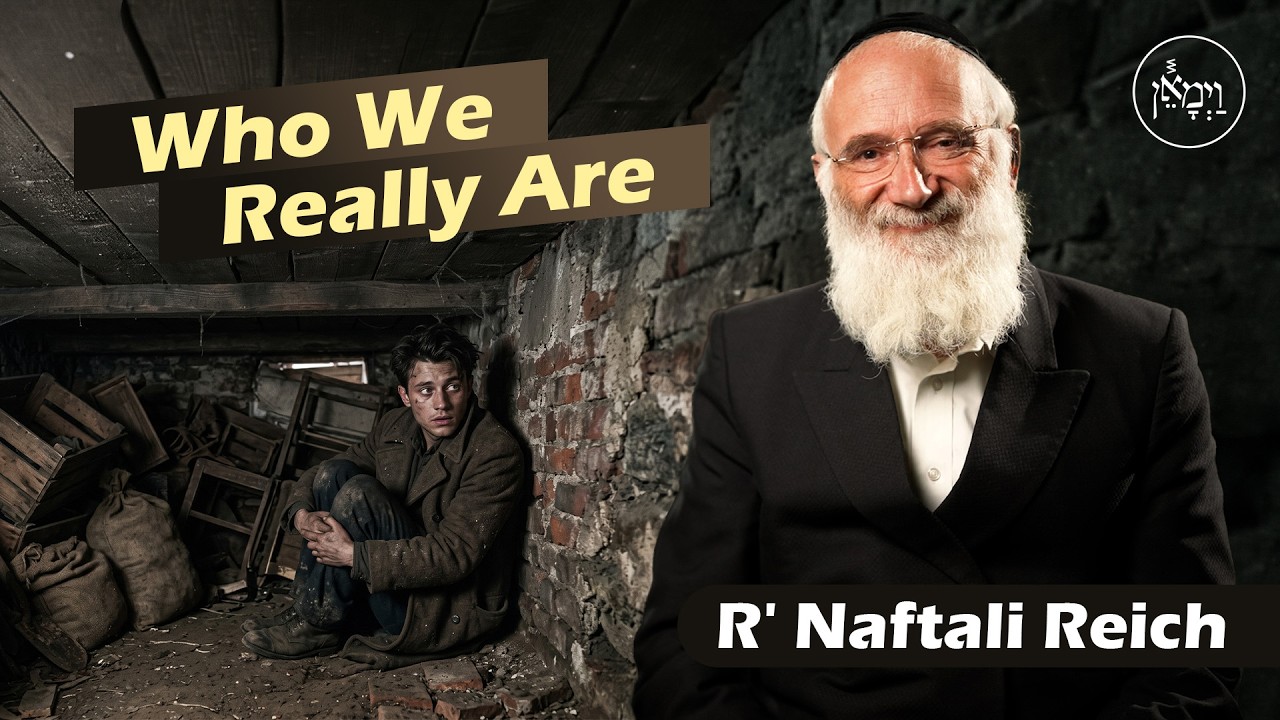 Who We Really Are | Rabbi Naftali Reich