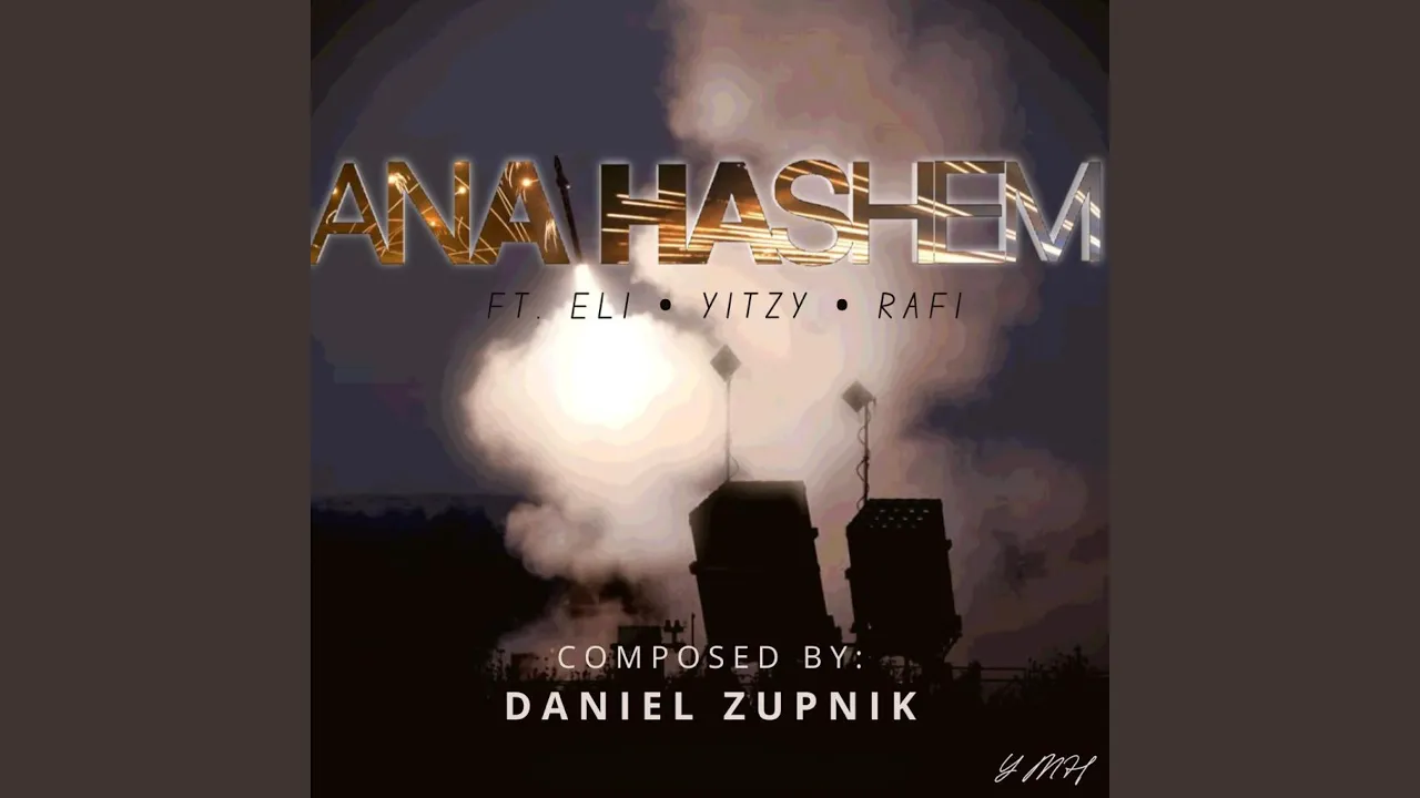 Ana Hashem (feat. Eli Sheer, Yitzy Shlagbaum, Rafi Levine & Yisroel Meth)