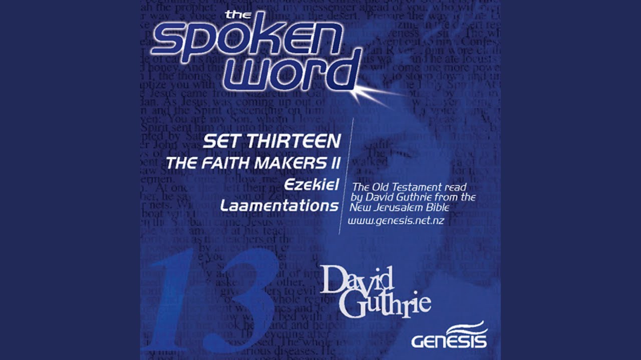 The Faith Makers II: Ezekiel and Lamentations: Ezekiel 14:1-11 Against idolatry
