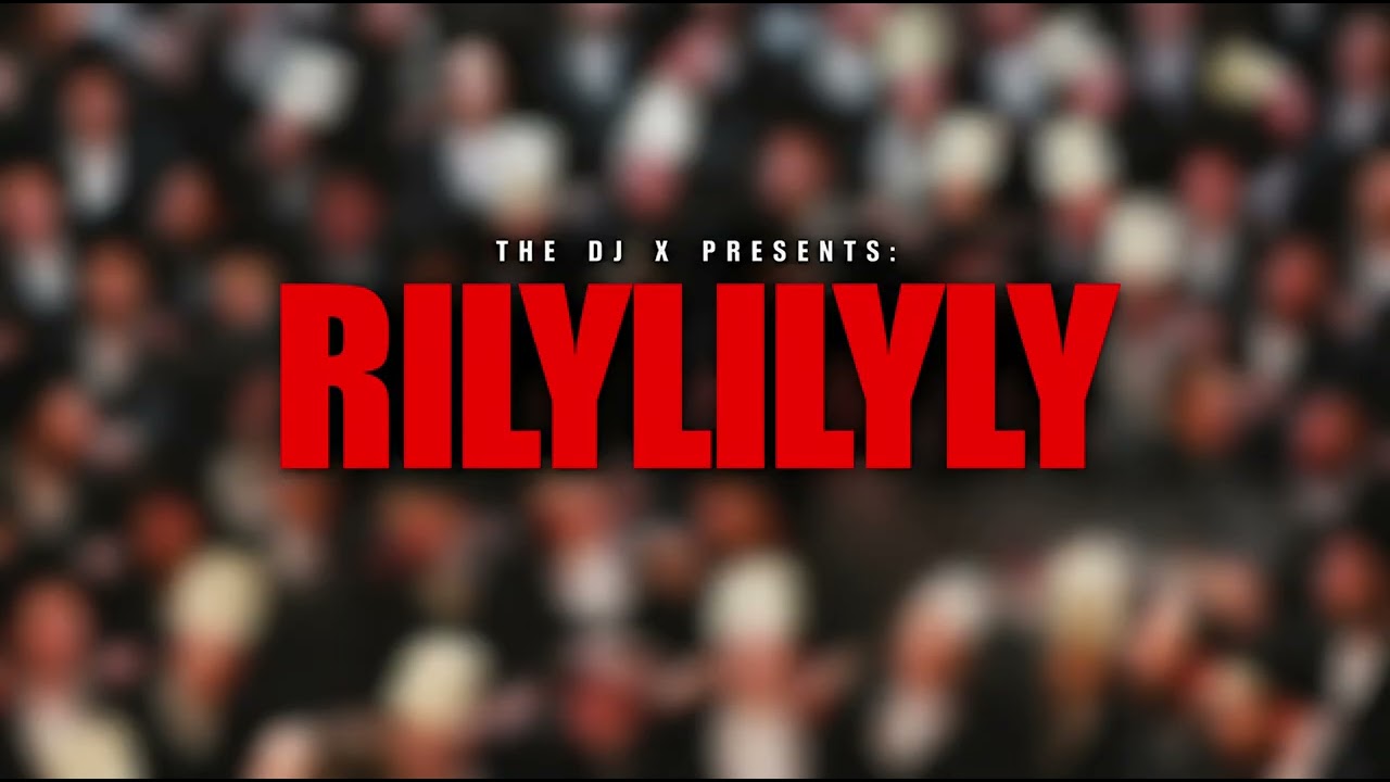 THE DJ X - RILYLILYLY - Remix