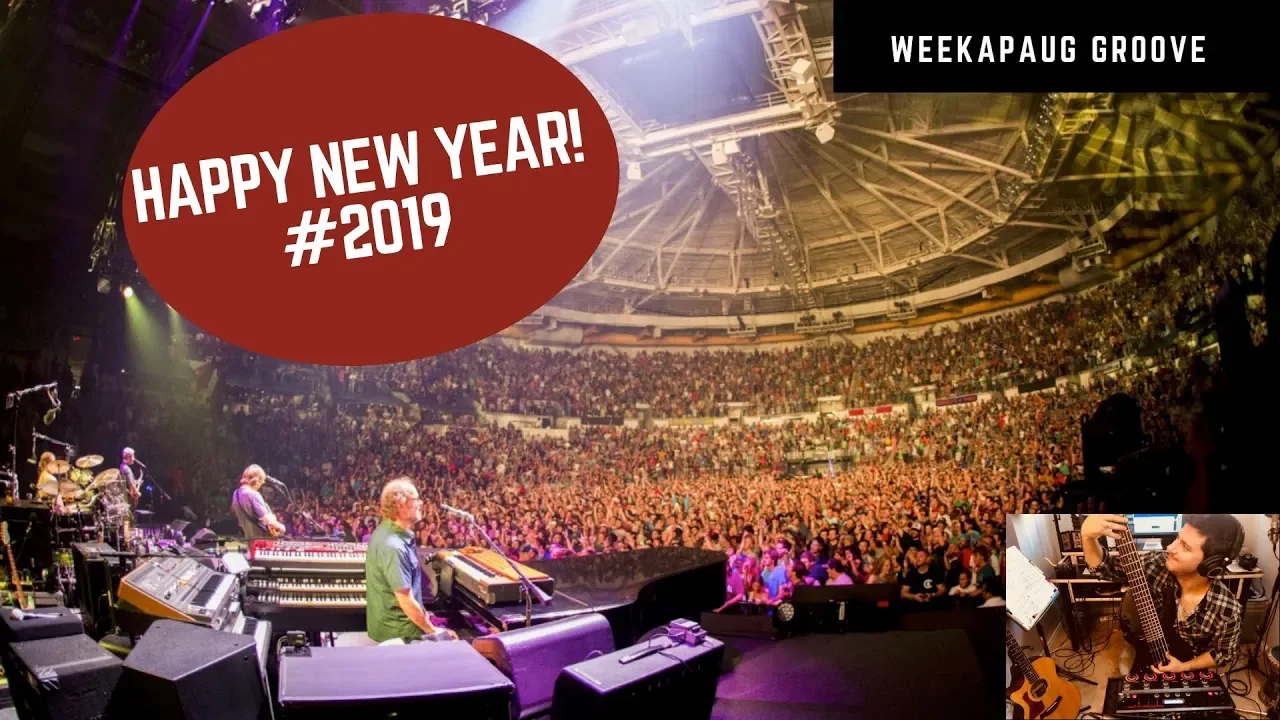 HAPPY NEW YEAR! Here's some Weekapaug Groove...(Cover) PHISH