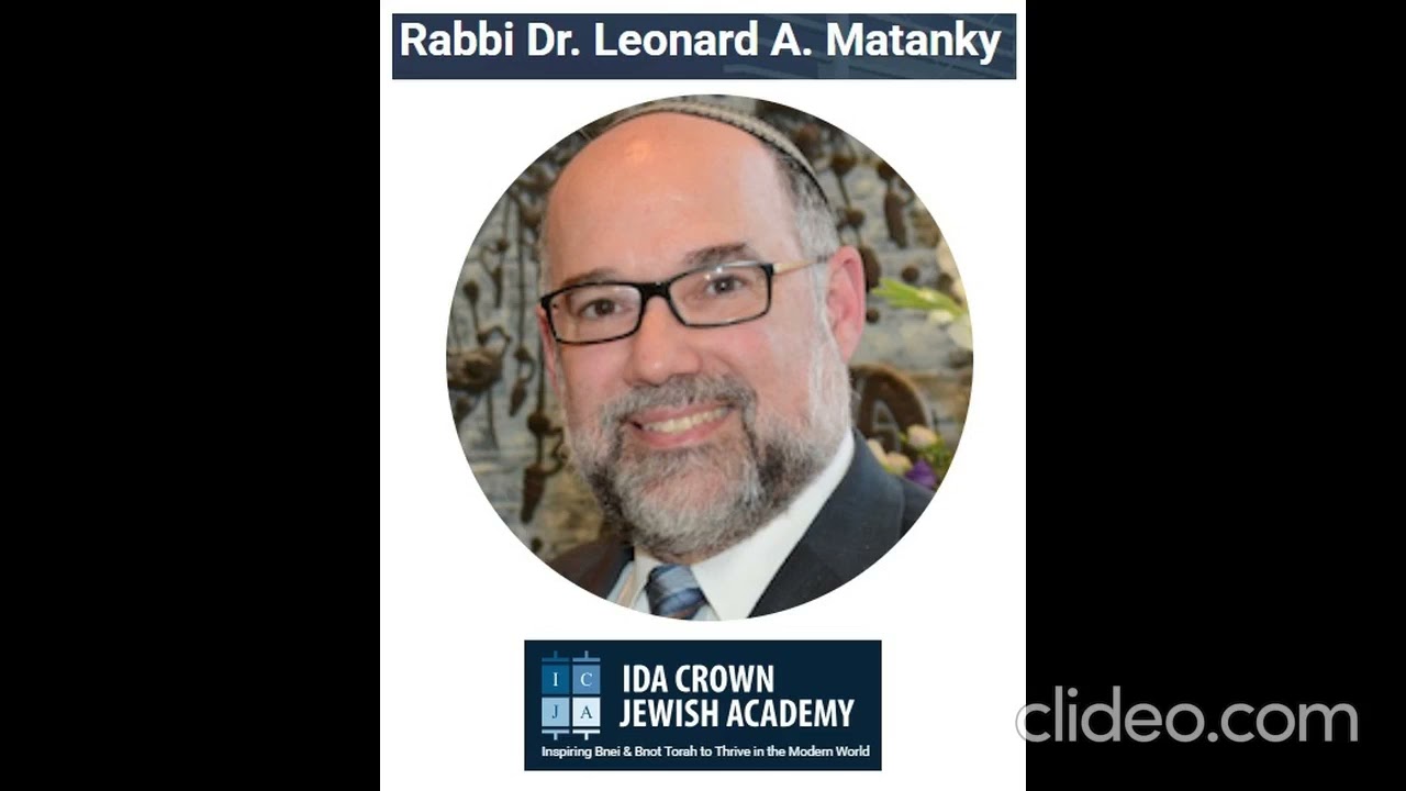 Rabbi Dr. Leonard Matanky on Jewish Life in Chicago, Ida Crown and More