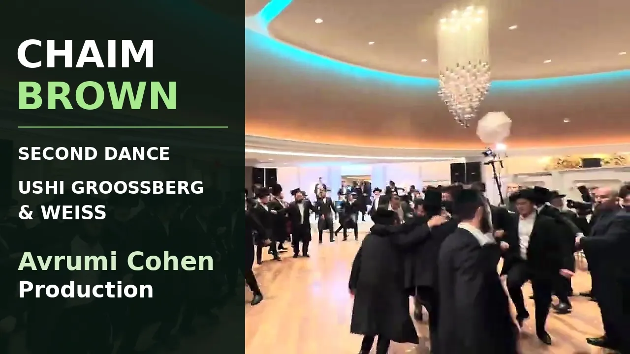 Chaim Brown | Ushi Groossberg & Weiss Wedding Second Dance | 🎹 Avrumi Cohen Production