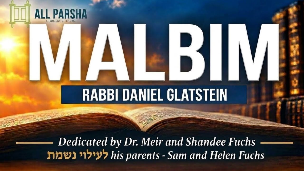 ALL PARSHA - The Malbim on Parshas Noach
