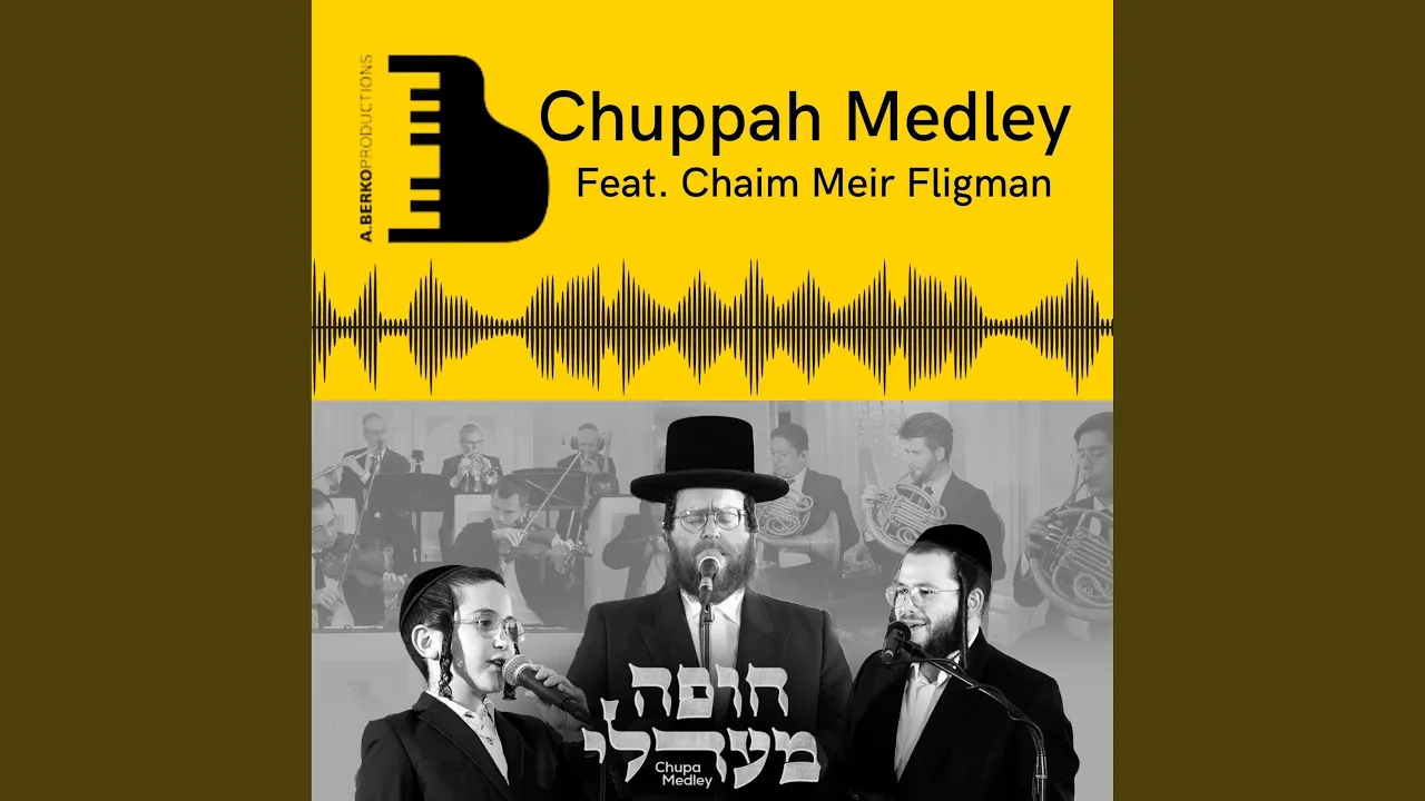Chuppah Medley