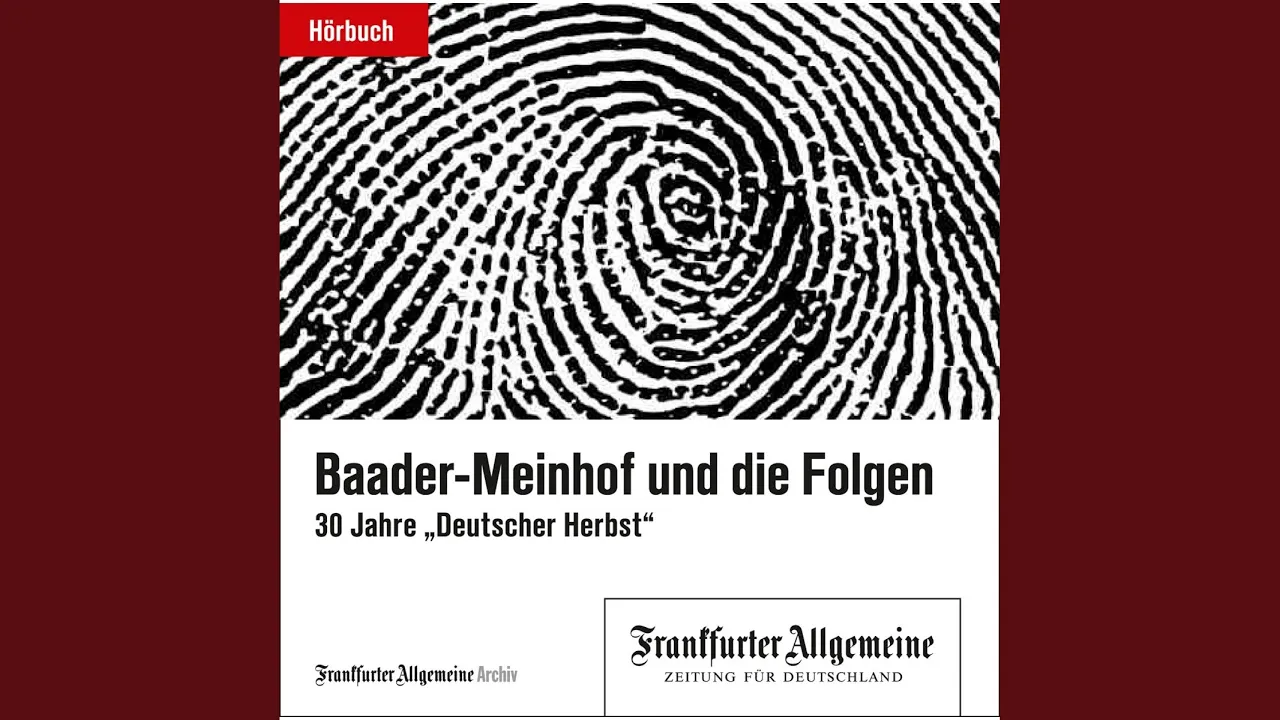 Kapitel 41 - Baader-Meinhof und die Folgen