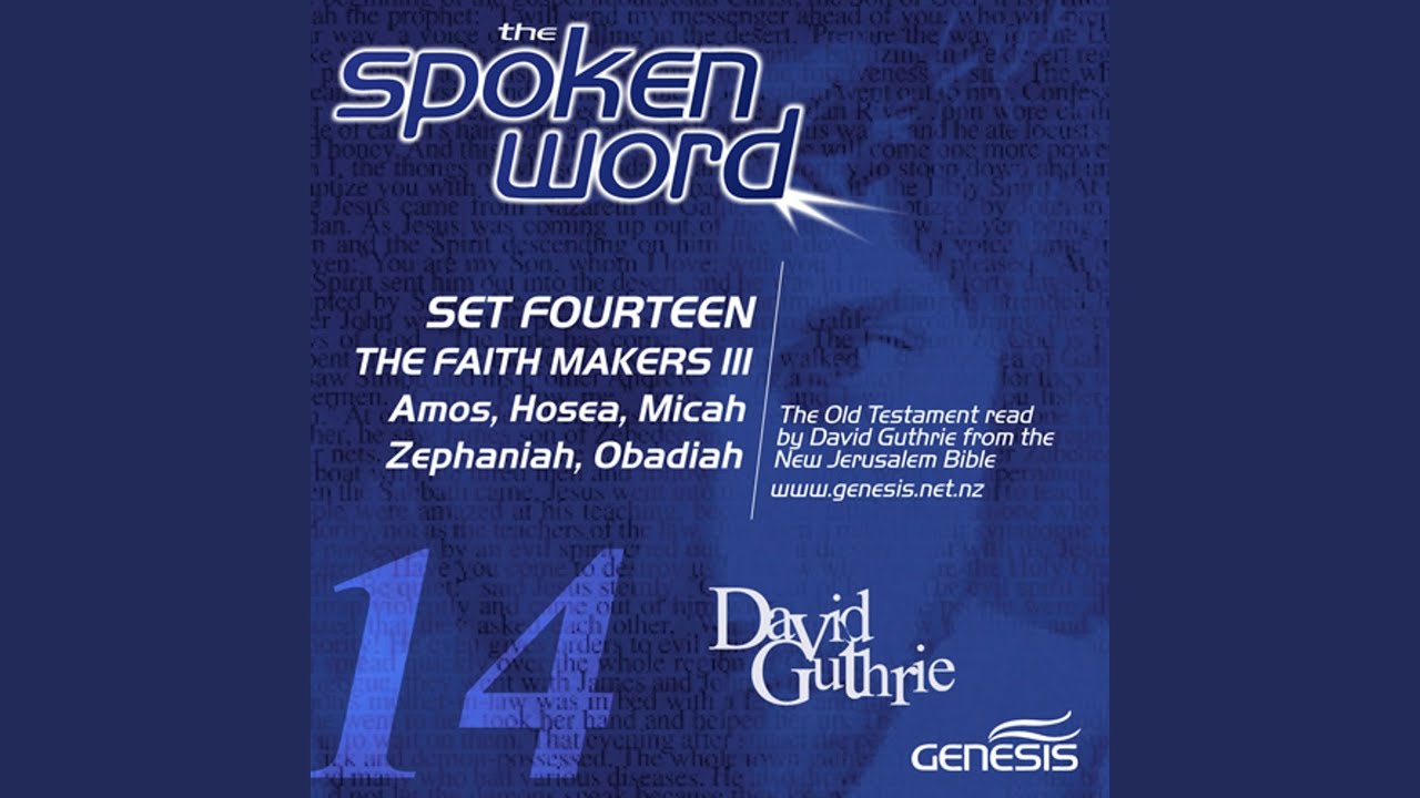 The Faith Makers III: Amos, Hosea, Micah, Zephaniah, Obadiah: Hosea 6:7 - 7:16 Disorder