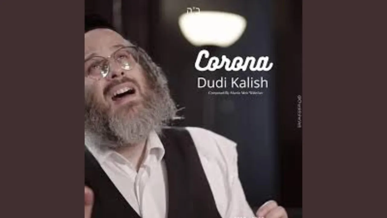 Dudi Kalish - Corona