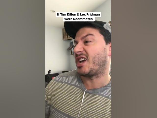If #timdillon & #lexfridman were roommates #comedy #parody #shorts #impressions #impersonation