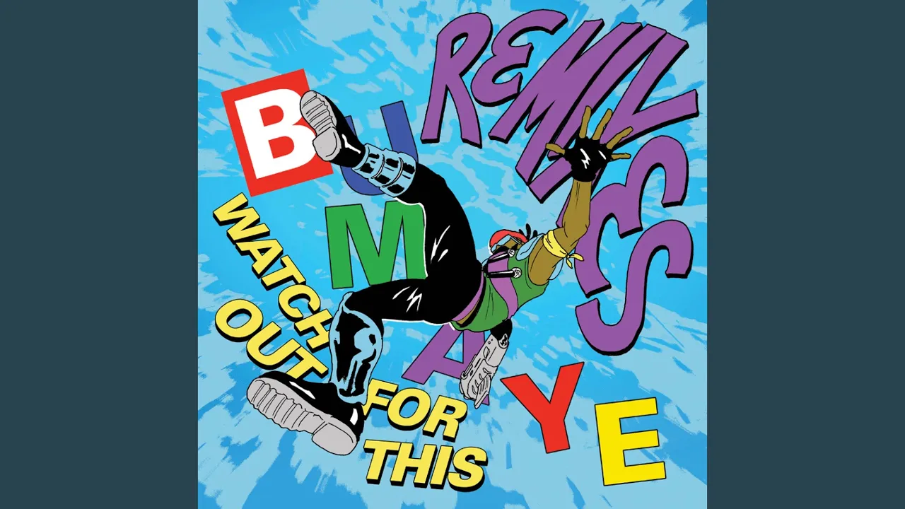 Watch Out For This (Bumaye)