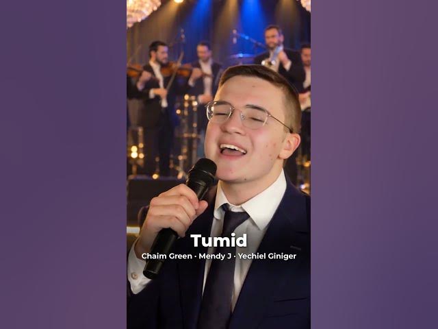 Tumid – Chaim Green, Mendy J & Yechiel Giniger