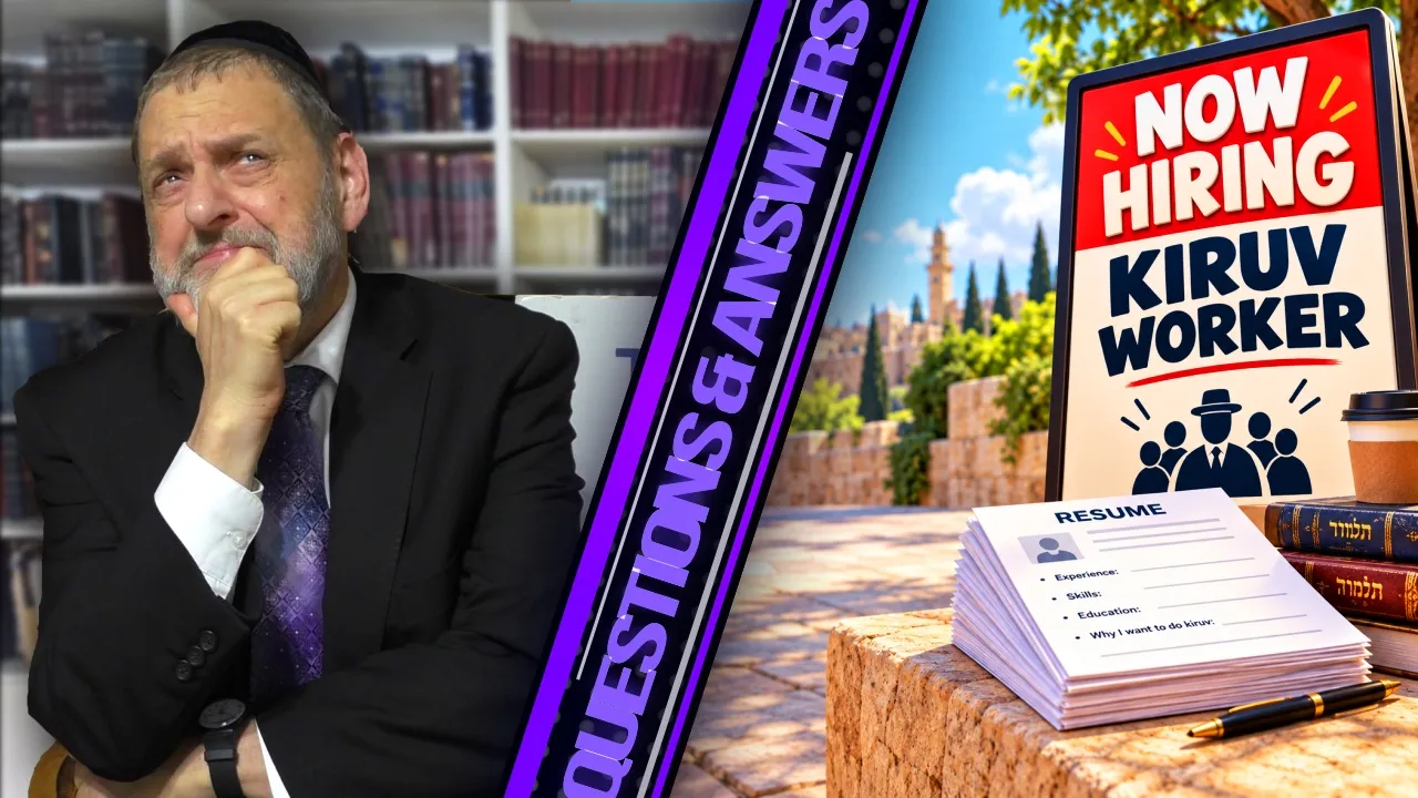 Should You Go Into Professional Kiruv?
