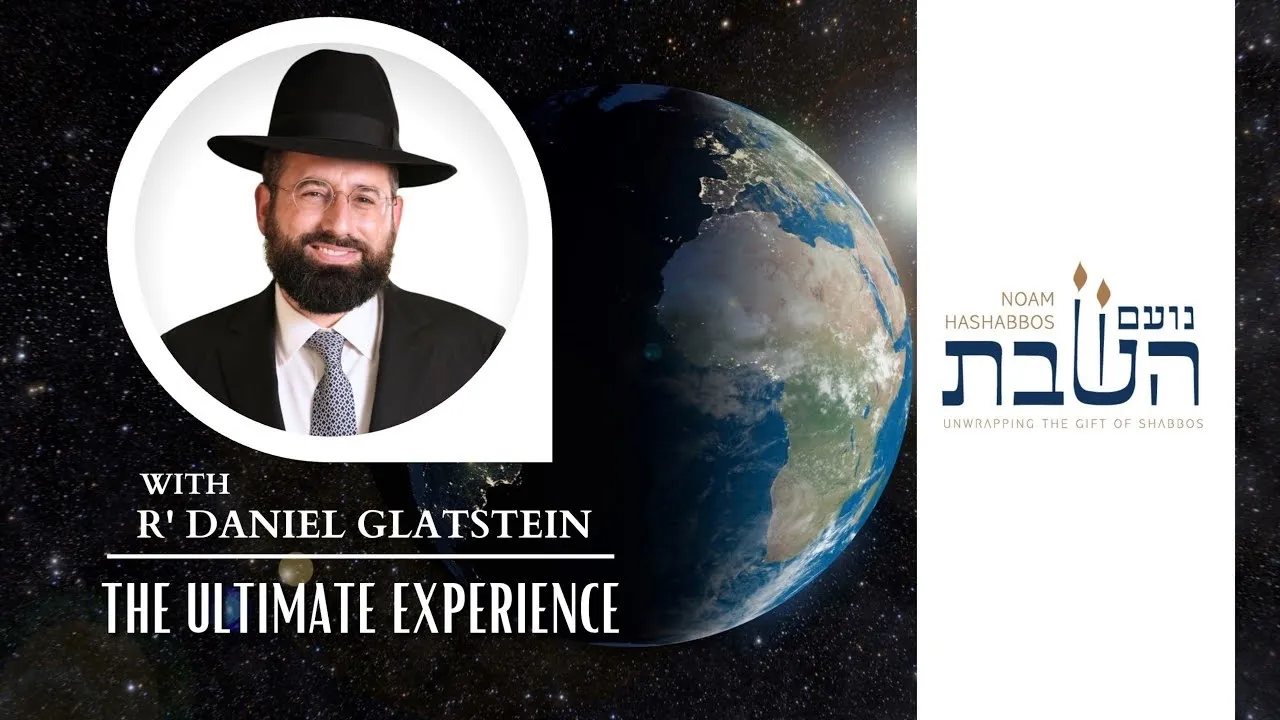 Noam HaShabbos: The Ultimate Experience