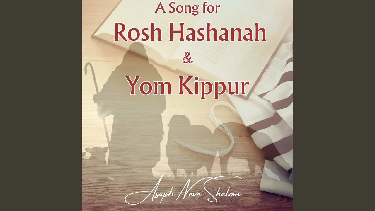 A Song for Rosh Hashanah & Yom Kippur