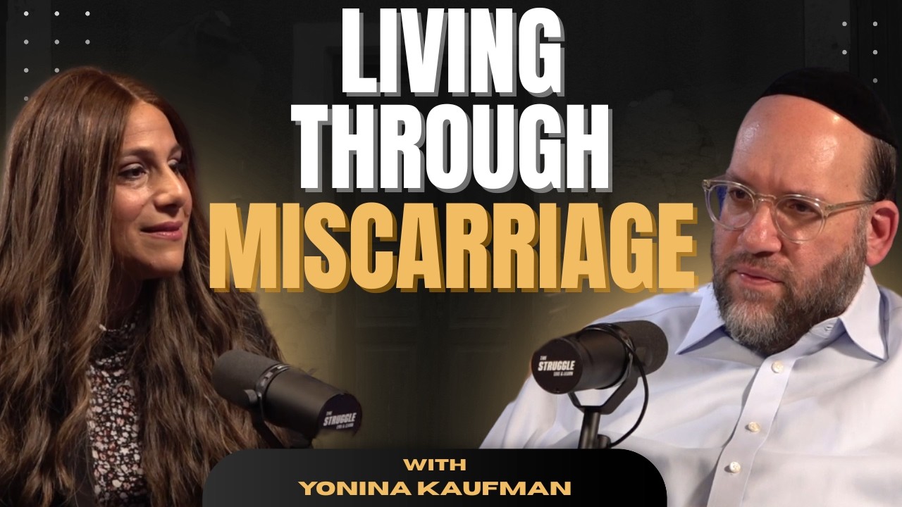 The Miscarriage No One Talks About | With Yonina Kaufman