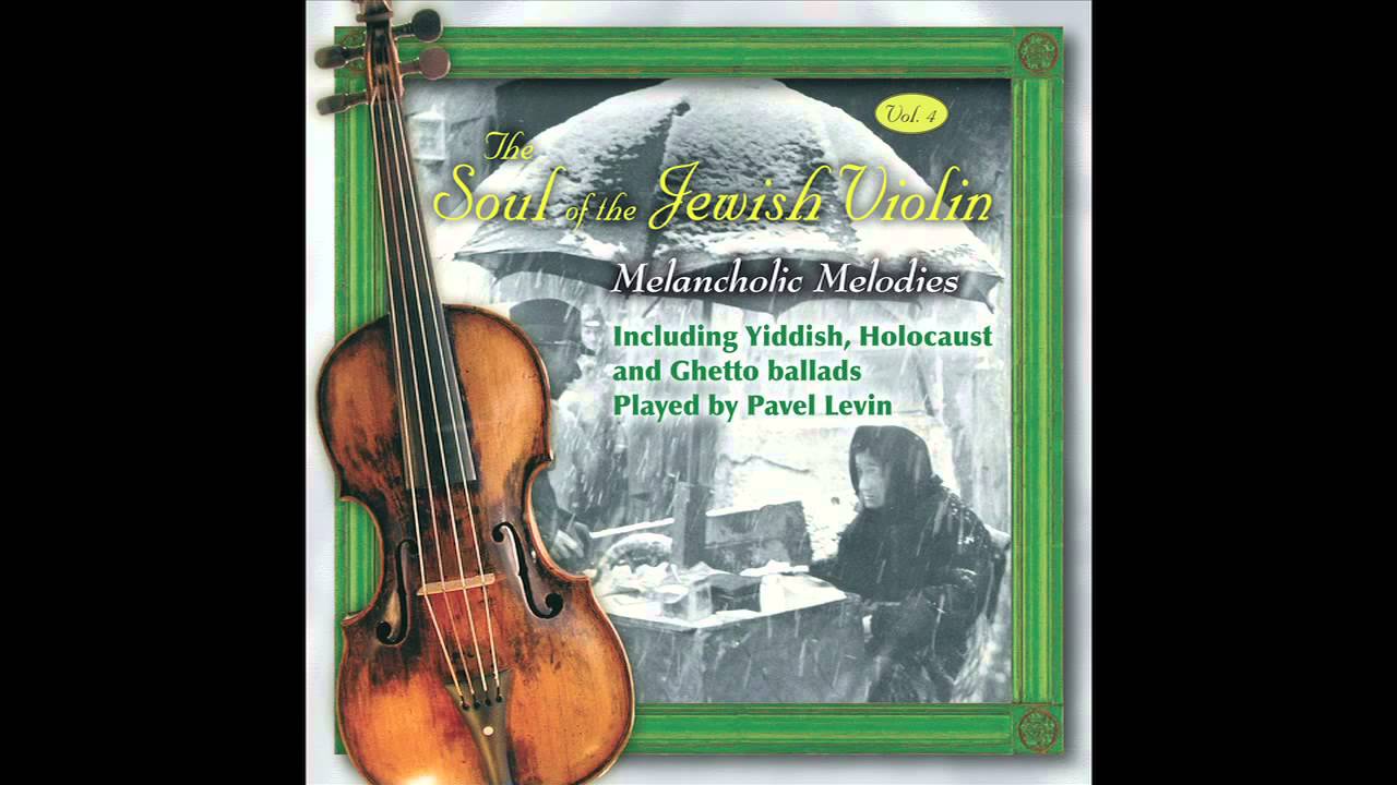 Shalom Aleichem - The Soul of the Jewish Violin Vol.4 - Jewish Music