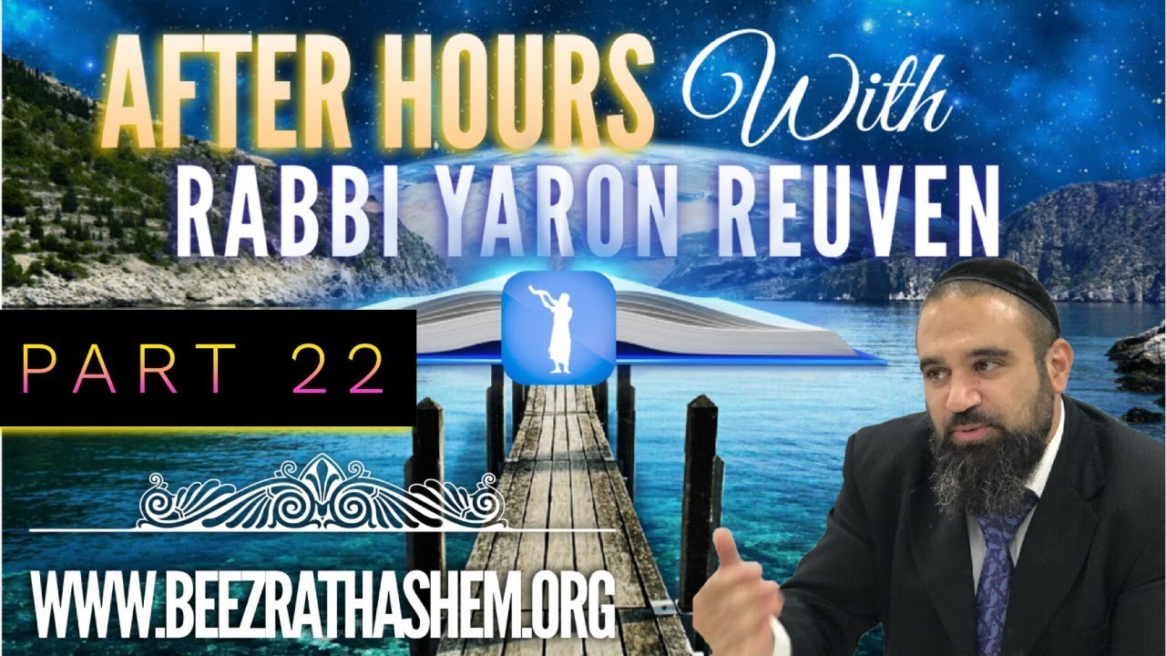 After Hours with Rabbi Yaron Reuven (22)