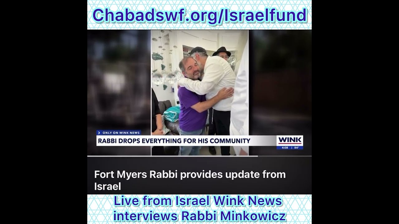 Live from Israel Wink News interviews Rabbi Minkowicz about the War