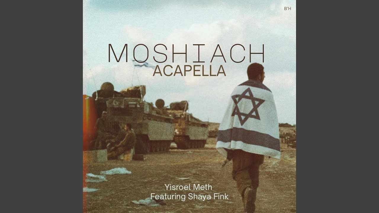 Moshiach (feat. shaya Fink) (Acapella Version)