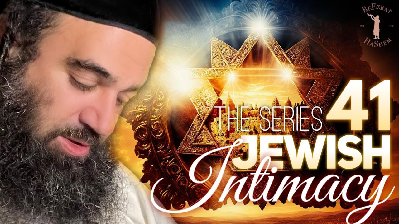 Tzadikim That Married Prostitutes - JEWISH INTIMACY (41)