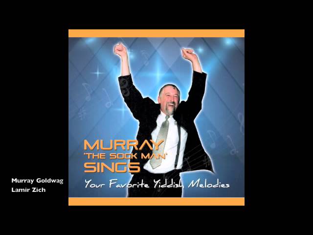 Murray Goldwag (The 'Sock Man') - Lamir Zich