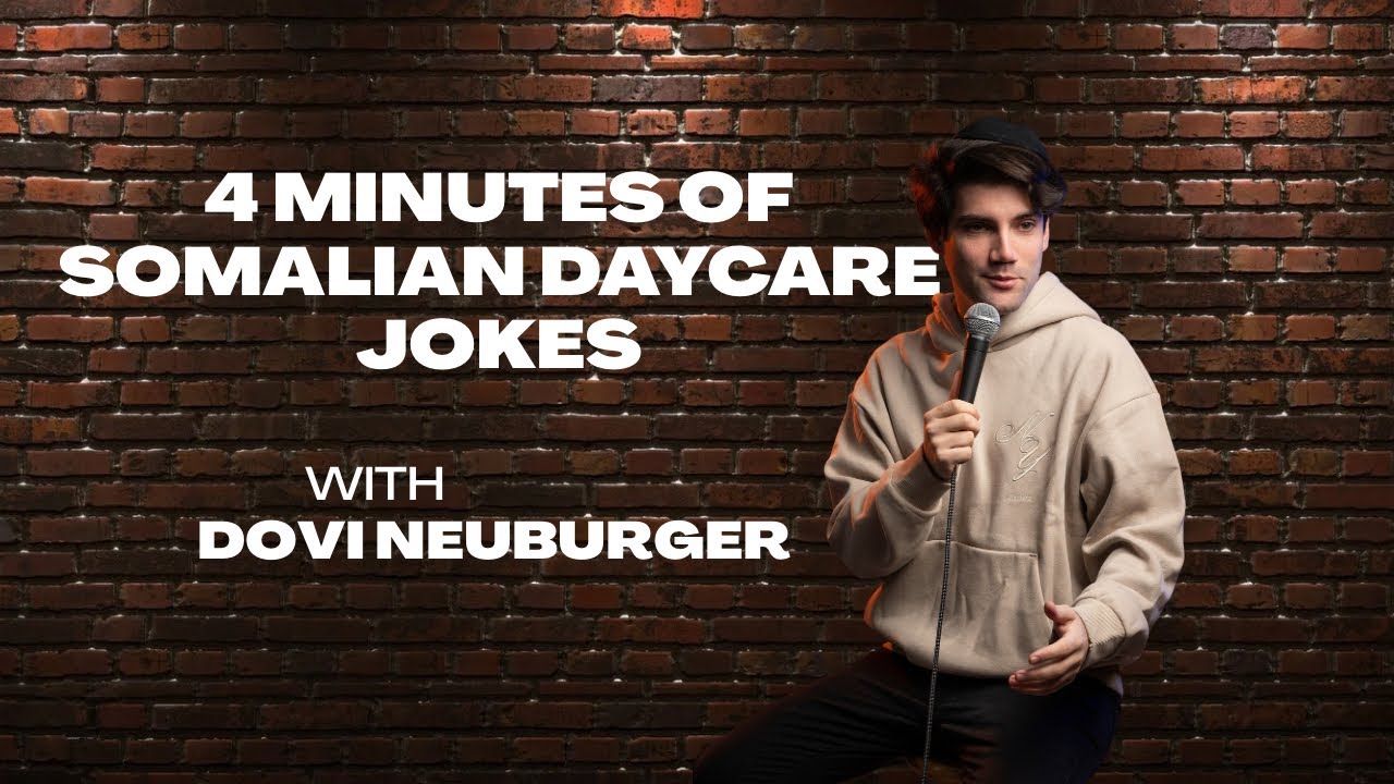 Dovi Neuburger Somalian Daycare Jokes