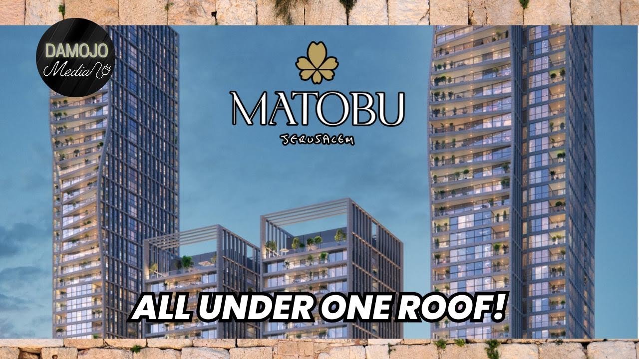 Matobu Jerusalem - All Under One Roof!