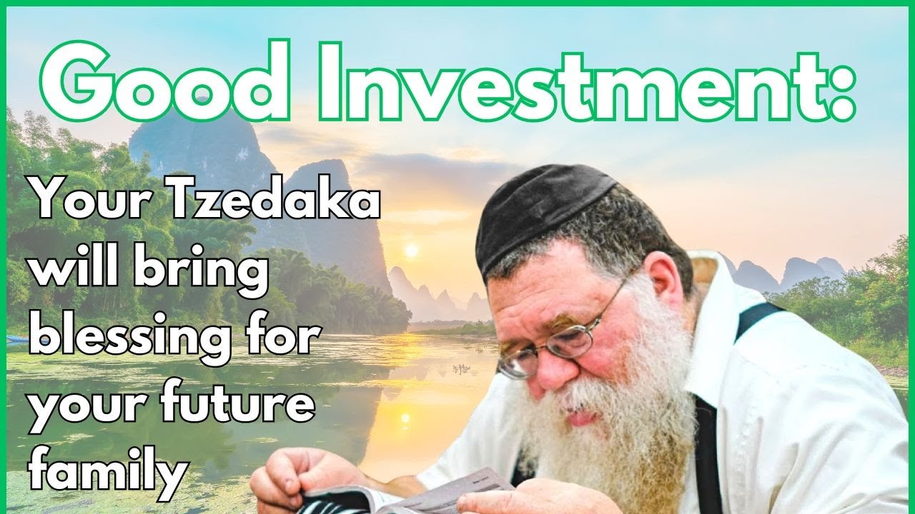 Invest now in Tzedaka and your future generations will reap reward - Igeres HaKodesh 32a- RC Dalfin