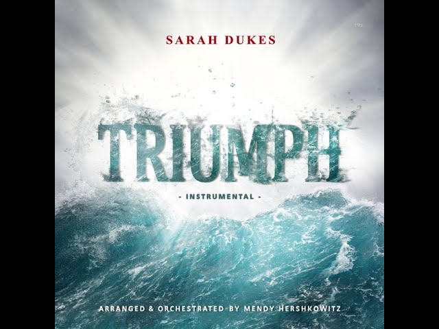 Sarah Dukes - TRIUMPH (Official)
