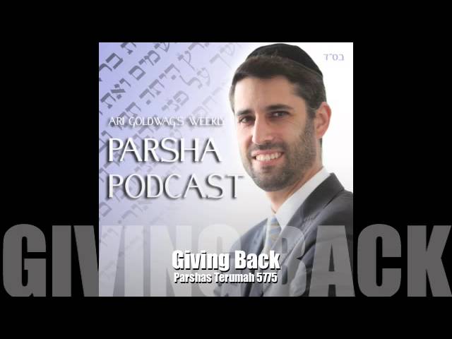 Terumah - Giving Back