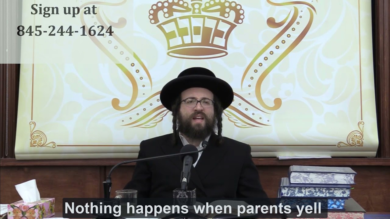 Rabbi Yoel Roth - If your parents yell at you, don't answer back