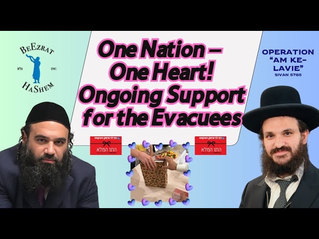 One Nation - One Heart! Ongoing Support for the Evacuees.