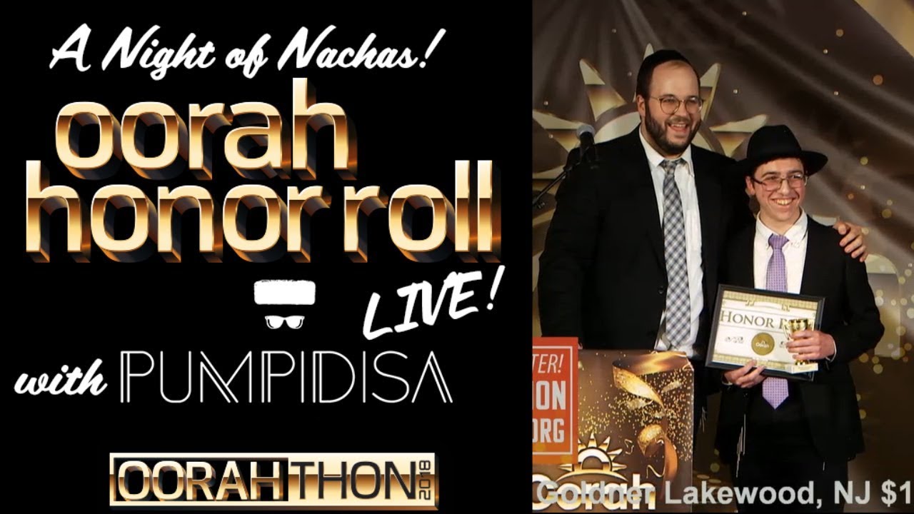 Oorah Honor Roll: Sagee Morein with Pumpidisa live at Oorahthon 2018